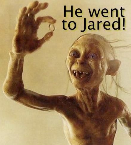Gollum funny photo caption he went to Jared