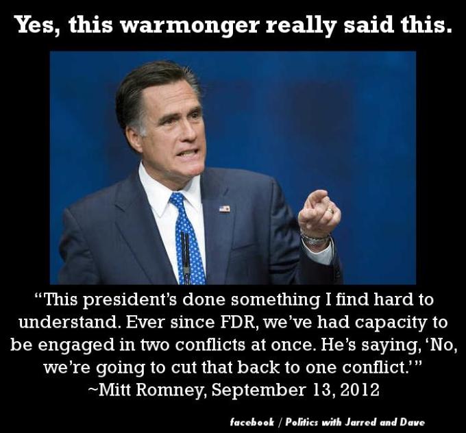 Mitt Romney the warmonger