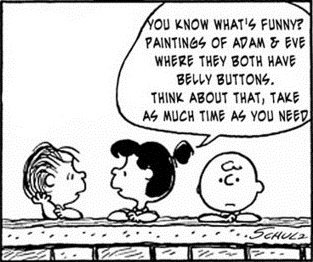 Peanuts cartoon_Adam and Eve have belly buttons