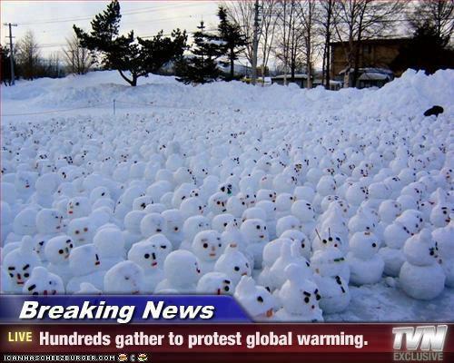 Funny photo lots of mini snowmen gathering to protest global warming news story