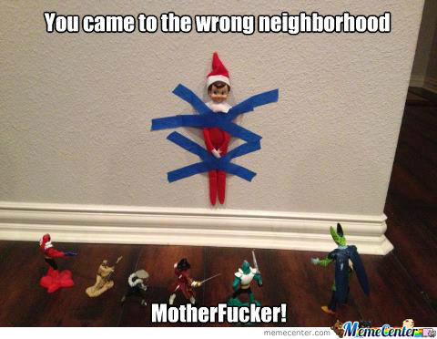 elf-on-a-shelf-wrong-neighborhood