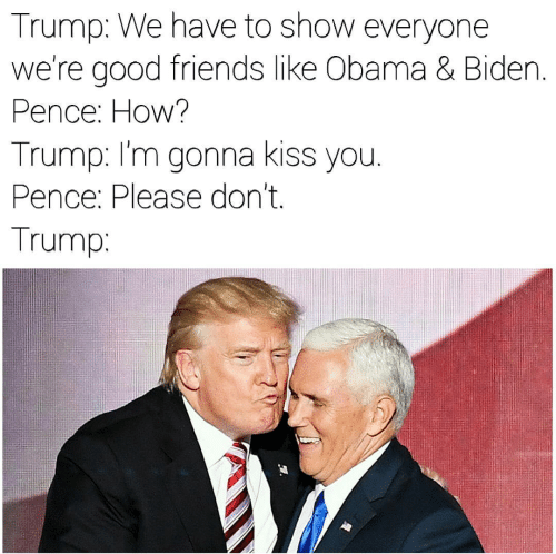 trump-kiss-pence-meme