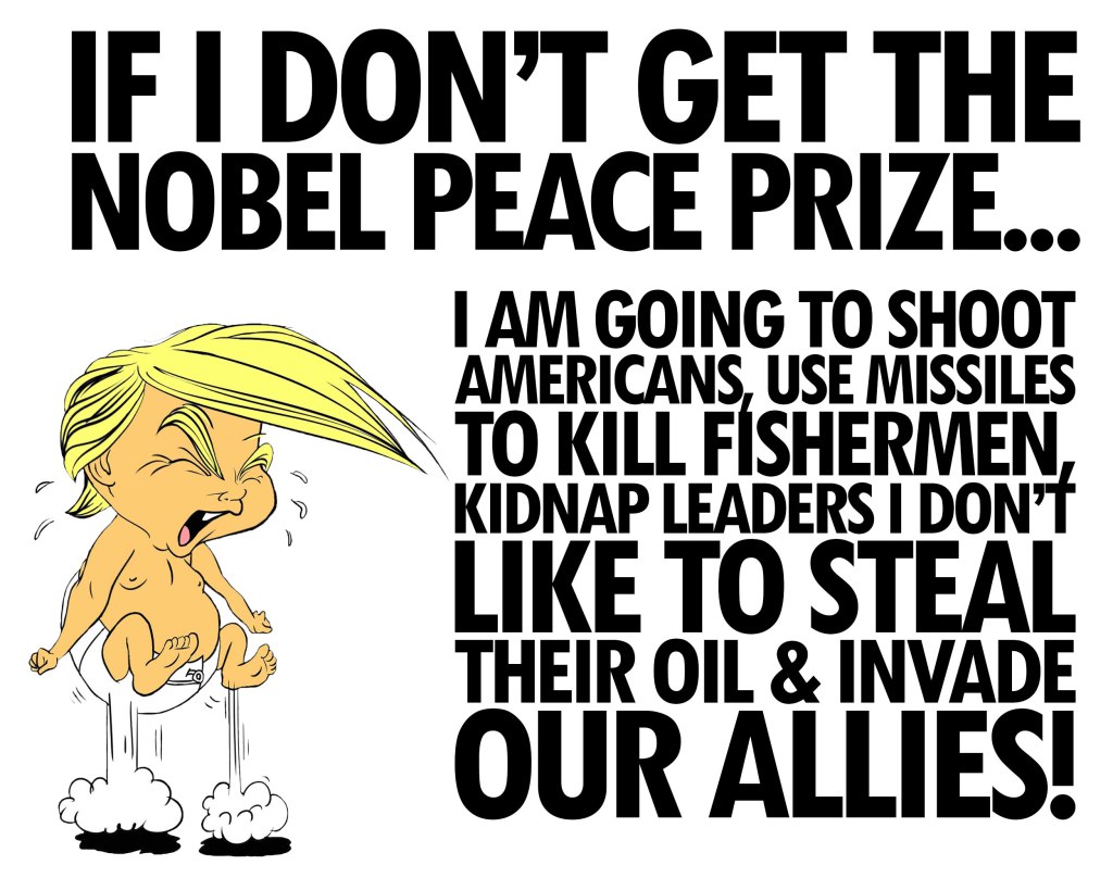 Trump’s Tantrum to Norway Threatening to Attack Greenland for not Winning the Nobel Peace&nbsp;Prize